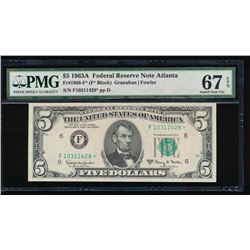 1963A $5 Atlanta Federal Reserve Star Note PMG 67EPQ