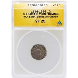 1356-1396 Bulgaria Grosh Vidin Province Coin ANACS VF25