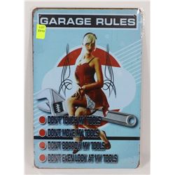 NEW! 12" X 8" GARAGE RULES METAL SIGN
