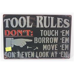NEW! 12" X 8" TOOL RULES METAL SIGN
