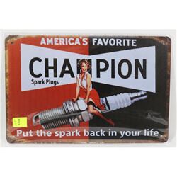 NEW! 12" X 8" CHAMPION SPARK PLUGS METAL SIGN