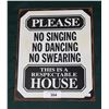 Image 1 : HOUSE RULES (RESPECTABLE HOUSE) METAL SIGN