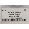 Image 3 : 2013 AMERICAN SILVER EAGLE PCGS MS69 1ST STRIKE