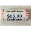 Image 1 : $25 ROLL OF 2008 JOHN Q QUINCY ADAMS PRESIDENTIAL