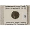 Image 3 : 306-450 A.D. ANCIENT COIN OF THE ROMAN EMPIRE