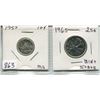 Image 1 : LOT OF 2 1957 CNDN 10 CENT PC & 1965 CNDN 25 CENT PC