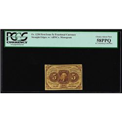 July 17, 1862 First Issue 5 Cent Fractional Currency Note PCGS Choice About New