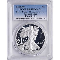 2016-W $1 American Silver Eagle Proof Coin PCGS PR69DCAM 30th Anniversary
