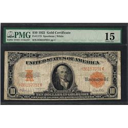 1922 $10 Gold Certificate Note Fr.1173 PMG Choice Fine 15