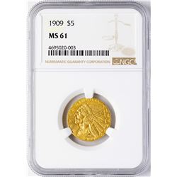 1909 $5 Indian Head Half Eagle Gold Coin NGC MS61