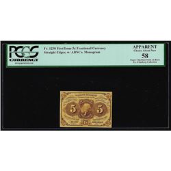 July 17, 1862 First Issue 5 Cent Fractional Currency Note PCGS About New 58 Appa