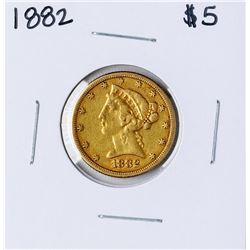 1882 $5 Liberty Head Half Eagle Gold Coin