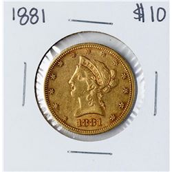 1881 $10 Liberty Head Eagle Gold Coin