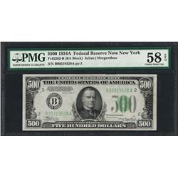 1934A $500 Federal Reserve Note New York Fr.2202-B PMG Choice About Unc 58EPQ