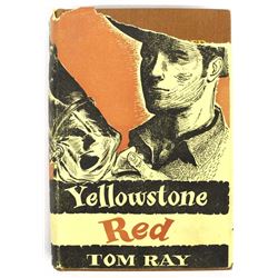 Yellowstone Red by Tom Ray, Inscribed by Author