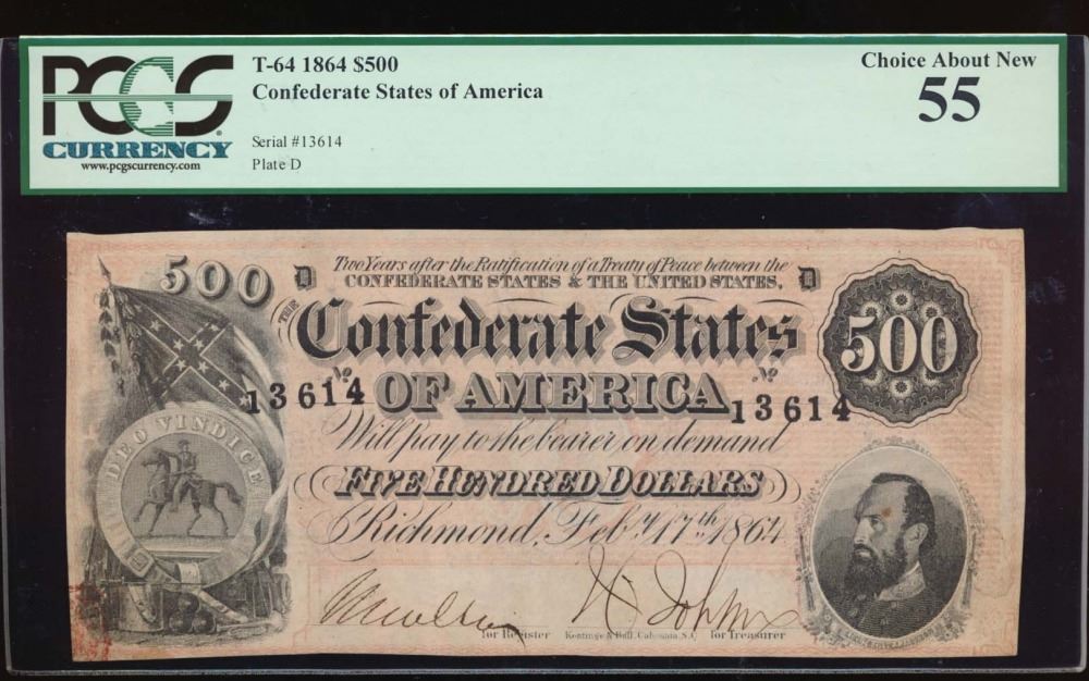1864 500 Confederate States of America Note PCGS 55