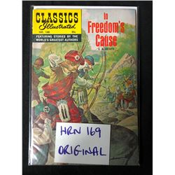 IN FREEDOM'S CAUSE #168 (CLASSICS ILLUSTRATED)
