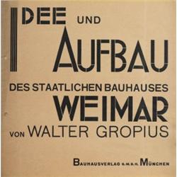 PROSPECTUS, "IDEA AND CONSTRUCTION FOR THE NATIONAL BAUHAUS WEIMAR" BY WALTER GROPIUS, 1923