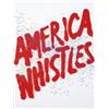 Image 1 : EDWARD RUSCHA     (b. 1937)     AMERICA WHISTLES (FROM AMERICA: THE THIRD CENTURY)     offset lithog