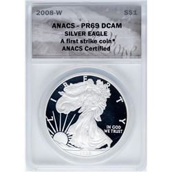 2008-W $1 Proof American Silver Eagle Coin ANACS PR69DCAM First Strike