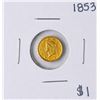 Image 1 : 1853 $1 Liberty Head Gold Dollar Coin