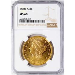 1878 $20 Liberty Head Double Eagle Gold Coin NGC MS60