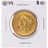 Image 1 : 1879 $10 Liberty Head Eagle Gold Coin