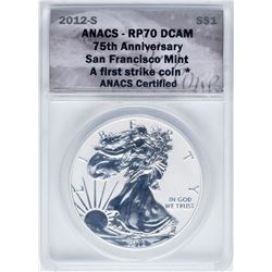 2012-S $1 Proof American Silver Eagle Coin ANACS PR70DCAM First Strike