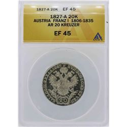 1827-A Austria 20 Kreuzer Coin ANACS XF45