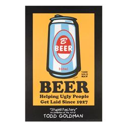 Beer: Helping Ugly People Get Laid Since 1927 by Goldman, Todd