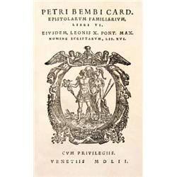 Bembo, Petr(us) - Epistolarum familiarum, libri VI. Eiusdem, Leonis X. Pont. Max. nomine scriptarum,