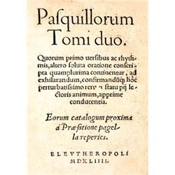 [Curio, Caelius Secundus; ed.] - Pasquillorum Tomi duo. Quorum primo uersibus ac rhythmis, altero so