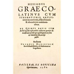 Henisch [György], Georgi(us) - Hesiodus graeco-latinus cum schematismis, artificium inuentionis, dis