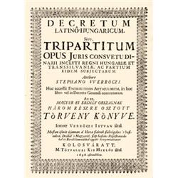 [Werboczy] Verböczi István - Decretum Latino-Hungaricum. Sive Tripartitum opus juris consuetudinarii