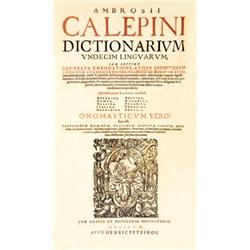 Calepin(us), Ambrosi(us) - Dictionarium Undecim Lingvarum [.. . ] Respondent autem Latinis vocabulis