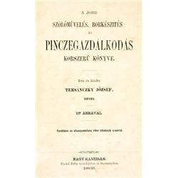 Tersánczky József - A jobb szolomuvelés, borkészítés és pinczegazdálkodás korszeru könyve. 117 ábráv