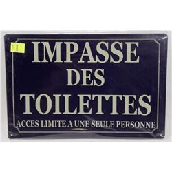 NEW 12" X 8" IMPASSE DES TOILETTES METAL SIGN