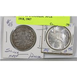 LOT OF 2 CANADA 50 CENT COINS, 1918, 1967