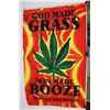 Image 1 : GOD MADE GRASS, MAN MADE BOOZE FLAG (3' X 5')