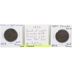 1852 BANK OF UPPER CANADA HALF PENNY - 2 COINS,