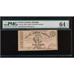 1863 Five Cent North Carolina Obsolete Note PMG 64EQ