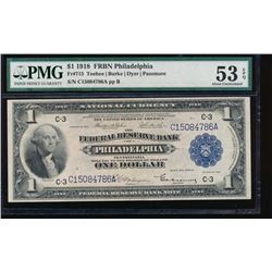 1918 $1 Philadelphia Federal Reserve Bank Note PMG 53EPQ