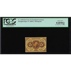July 17, 1862 First Issue 5 Cent Fractional Currency Note PCGS About New 53PPQ