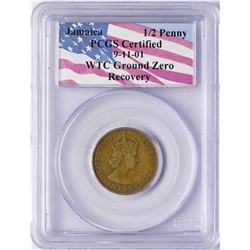WTC Ground Recovery 1963 Jamaica 1/2 Penny Coin PCGS Graded