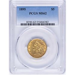 1895 $5 Liberty Head Half Eagle Gold Coin PCGS MS62