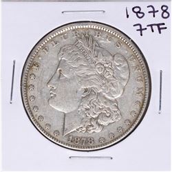 1878 7TF $1 Morgan Silver Dollar Coin