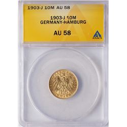 1903-J Germany-Hamburg 10 Marks Gold Coin ANACS AU58
