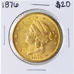 1876 $20 Liberty Head Double Eagle Gold Coin