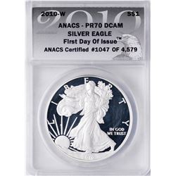 2010-W $1 Proof American Silver Eagle Coin ANACS PR70 DCAM