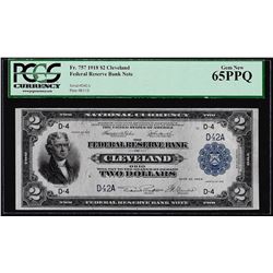 1918 $2 Battleship $2 Federal Reserve Bank Note Cleveland Fr.757 PCGS Gem New 65